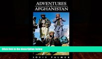 Big Deals  Adventures in Afghanistan  Best Seller Books Best Seller