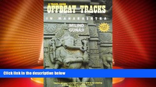 Must Have PDF  Offbeat Tracks in Maharashtra: A Travel Guide  Best Seller Books Most Wanted
