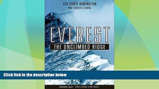 Big Deals  Everest: The Unclimbed Ridge (Adrenaline Classics)  Full Read Best Seller