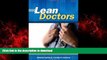 Best book  Lean Doctors: A Bold and Practical Guide to Using Lean Principles to Transform