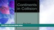 Big Deals  Continents in Collision (Planet Earth)  Best Seller Books Best Seller