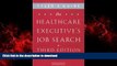 Buy books  Tyler s Guide: The Healthcare Executive s Job Search, Third Edition