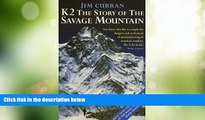 Big Deals  K2: The Story of the Savage Mountain  Best Seller Books Most Wanted
