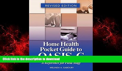 Read books  Home Health Pocket Guide to OASIS-C: A Reference for Field Staff