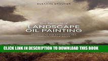 Read Now The Elements of Landscape Oil Painting: Techniques for Rendering Sky, Terrain, Trees, and
