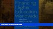 READ book  Financing Higher Education Worldwide: Who Pays? Who Should Pay?  FREE BOOOK ONLINE