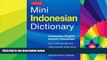 Must Have  Tuttle Mini Indonesian Dictionary: Indonesian-English / English-Indonesian (Tuttle Mini