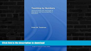FAVORITE BOOK  Teaching By Numbers: Deconstructing the Discourse of Standards and Accountability