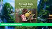 Books to Read  Mixed Bali: aka Bali Campur  Full Ebooks Most Wanted