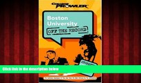 Free [PDF] Downlaod  Boston University: Off the Record (College Prowler) (College Prowler: Boston