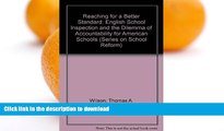 READ  Reaching for a Better Standard: English School Inspection and the Dilemma of Accountability