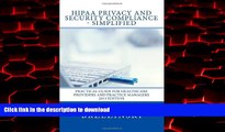 Best book  HIPAA Privacy and Security Compliance - Simplified: Practical Guide for Healthcare