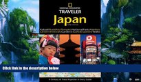 Big Deals  National Geographic Traveler: Japan (3rd Edition)  Full Ebooks Most Wanted