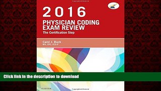 Buy book  Physician Coding Exam Review 2016: The Certification Step, 1e online to buy