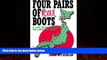 Big Deals  Four Pairs of Boots: A 3,200 Kilometre Hike The Length of Japan  Best Seller Books Most