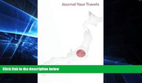 READ FULL  Journal Your Travels: Japan Watercolor Map and Flag Travel Journal, Lined Journal,