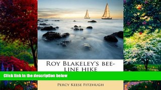 Books to Read  Roy Blakeley s bee-line hike  Best Seller Books Best Seller