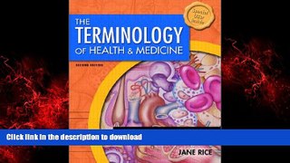 Best book  The Terminology of Health and Medicine: A Self-Instructional Program (2nd Edition)