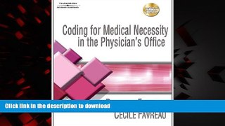 Read book  Coding for Medical Necessity in the Physician s Office
