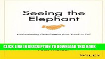 [PDF] Seeing the Elephant: Understanding Globalization from Trunk to Tail Popular Collection