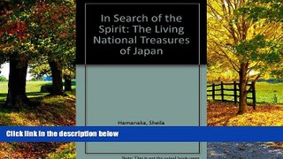Books to Read  In Search of the Spirit: The Living National Treasures of Japan  Best Seller Books