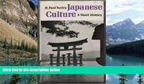 Big Deals  Japanese Culture: A Short History  Full Ebooks Best Seller