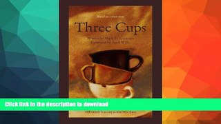 READ BOOK  Three Cups FULL ONLINE