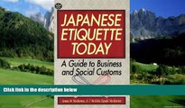 Big Deals  Japanese Etiquette Today: A Guide to Business   Social Customs  Best Seller Books Most