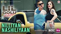 Nilliyan Nashiliyaan - Official Music Video | Lil Golu | Artist Immense Fun-online