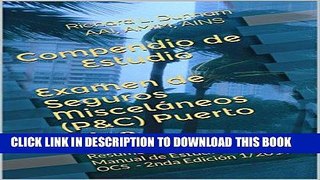 [PDF] Compendio de Estudio Examen de Seguros MiscelÃ¡neos (P C) Puerto Rico: Resumen y compendio