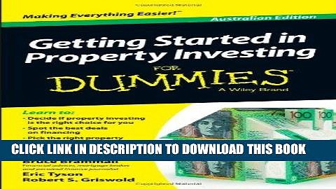 [PDF] Getting Started in Property Investment For Dummies – Australia Full Online