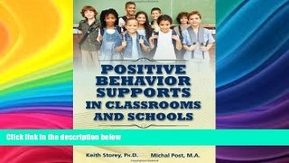 READ book  Positive Behavior Supports in Classrooms and Schools: Effective and Practical