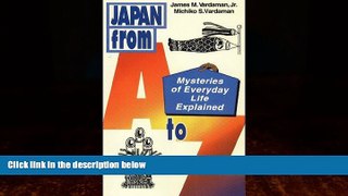 Books to Read  Japan from A to Z: Mysteries of Everyday Life Explained  Best Seller Books Best