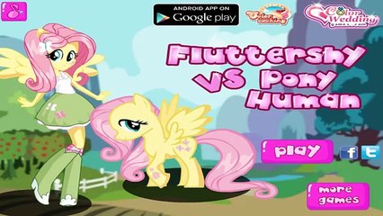 My Little Pony - Fluttershy Pony vs Human - Dress Up Game for Girls