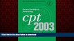 Read book  Cpt 2003: Current Procedural Terminology (Cpt / Current Procedural Terminology