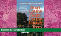 Big Deals  Don t Let the Goats Eat the Loquat Trees  Best Seller Books Most Wanted