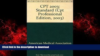 Read book  Current Procedural Terminology: CPT 2003 (Professional Edition, Spiral-Bound Version)