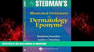liberty book  Stedman s Illustrated Dictionary of Dermatology Eponyms online to buy