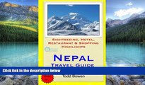Books to Read  Nepal Travel Guide: Sightseeing, Hotel, Restaurant   Shopping Highlights  Best