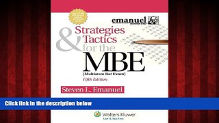 Free [PDF] Downlaod  Strategies   Tactics for the MBE, Fifth Edition (Emanuel Bar Review)  BOOK