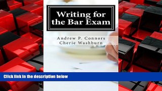 READ book  Writing for the Bar Exam  FREE BOOOK ONLINE