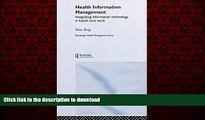 Best books  Health Information Management: Integrating Information and Communication Technology in