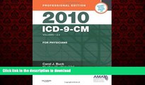 Best book  2010 ICD-9-CM, for Physicians, Volumes 1 and 2, Professional Edition (Spiral bound), 1e