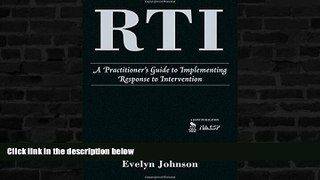 FREE DOWNLOAD  RTI: A Practitioner s Guide to Implementing Response to Intervention  BOOK ONLINE