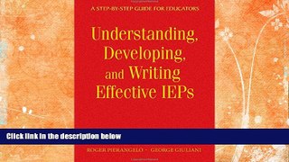 READ book  Understanding, Developing, and Writing Effective IEPs: A Step-by-Step Guide for