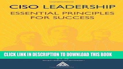 [PDF] CISO Leadership: Essential Principles for Success ((ISC)2 Press) Full Online