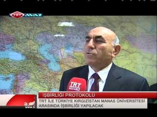 下载视频: TRT ve Manas Üniversitesi İşbirliğine Gidiyor | TRT AVAZ