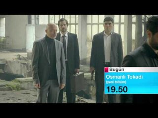 Osmanlı Tokadı 24. Bölüm Tanıtım