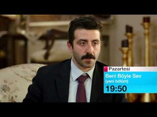 Beni Böyle Sev 25 Kasım Tanıtım