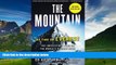 Books to Read  The Mountain: My Time on Everest  Full Ebooks Best Seller
